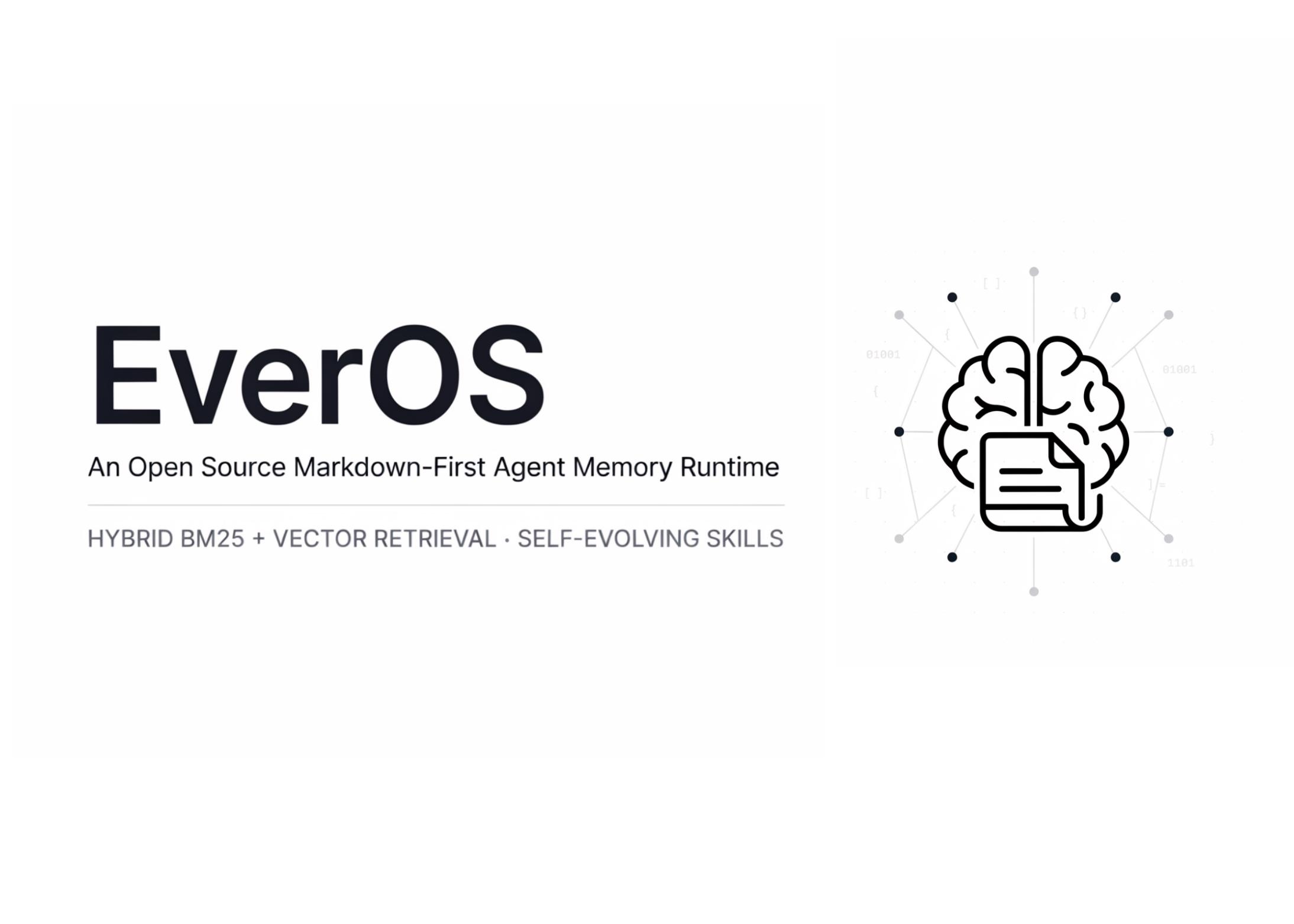EverMind开源EverOS：Markdown优先的智能体记忆运行时，混合检索与自我进化